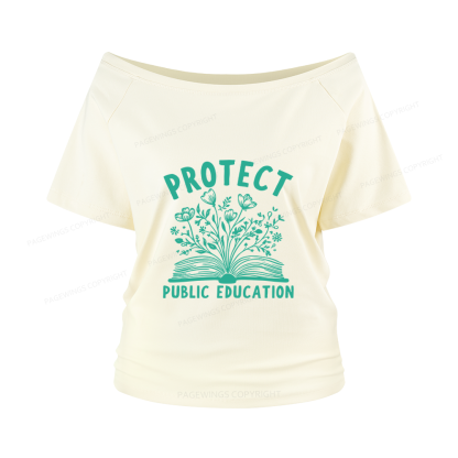 Pagewings Protect Public Education Women Off Shoulder T-shirts