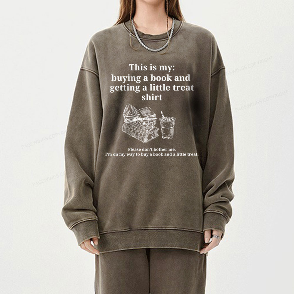 Pagewings Buying a book and getting a little treat Unisex Washed Sweatshirt