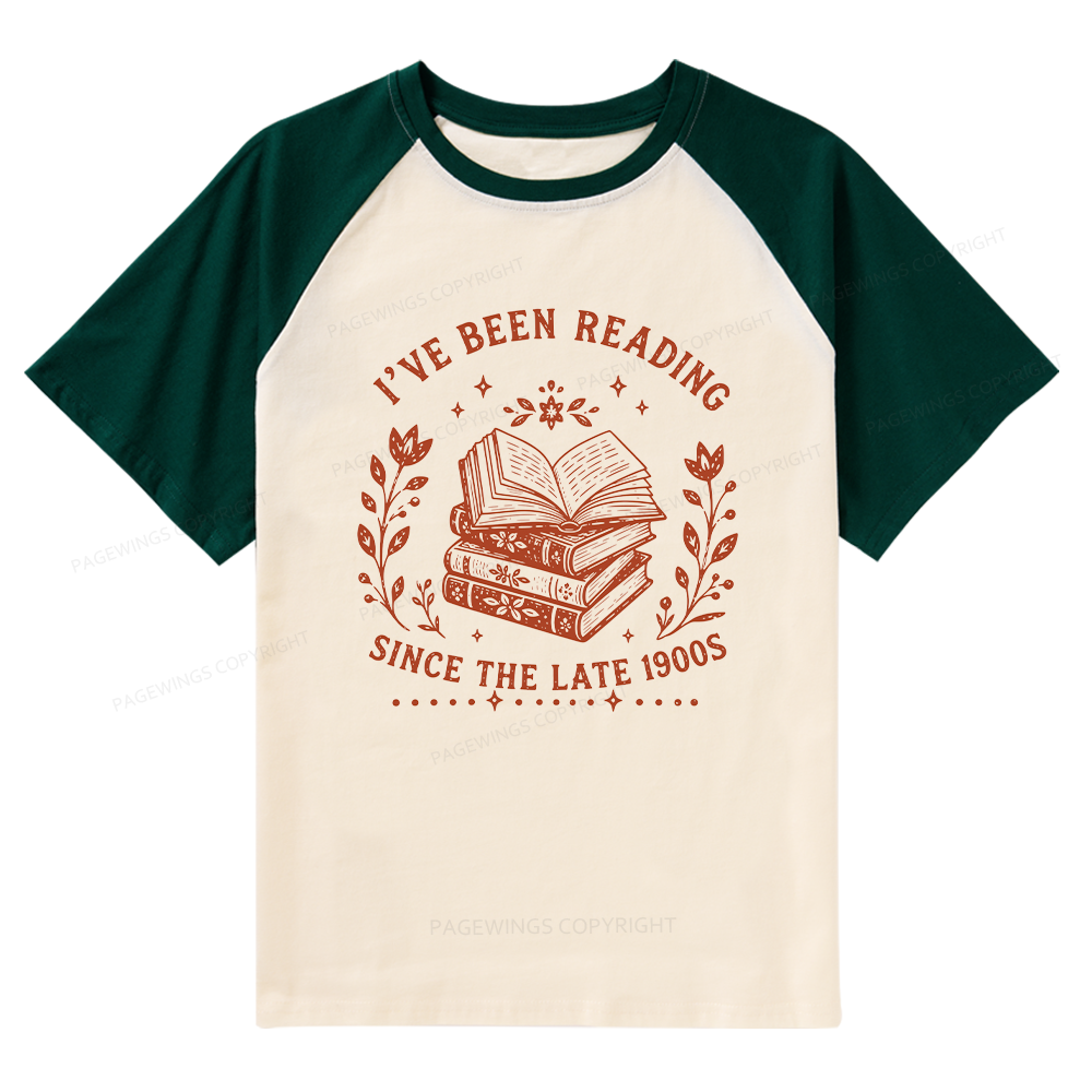 Pagewings I’ve Been Reading Since The Late 1900s Raglan T-shirt
