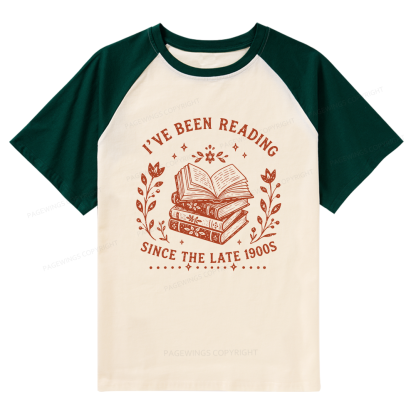Pagewings I’ve Been Reading Since The Late 1900s Raglan T-shirt