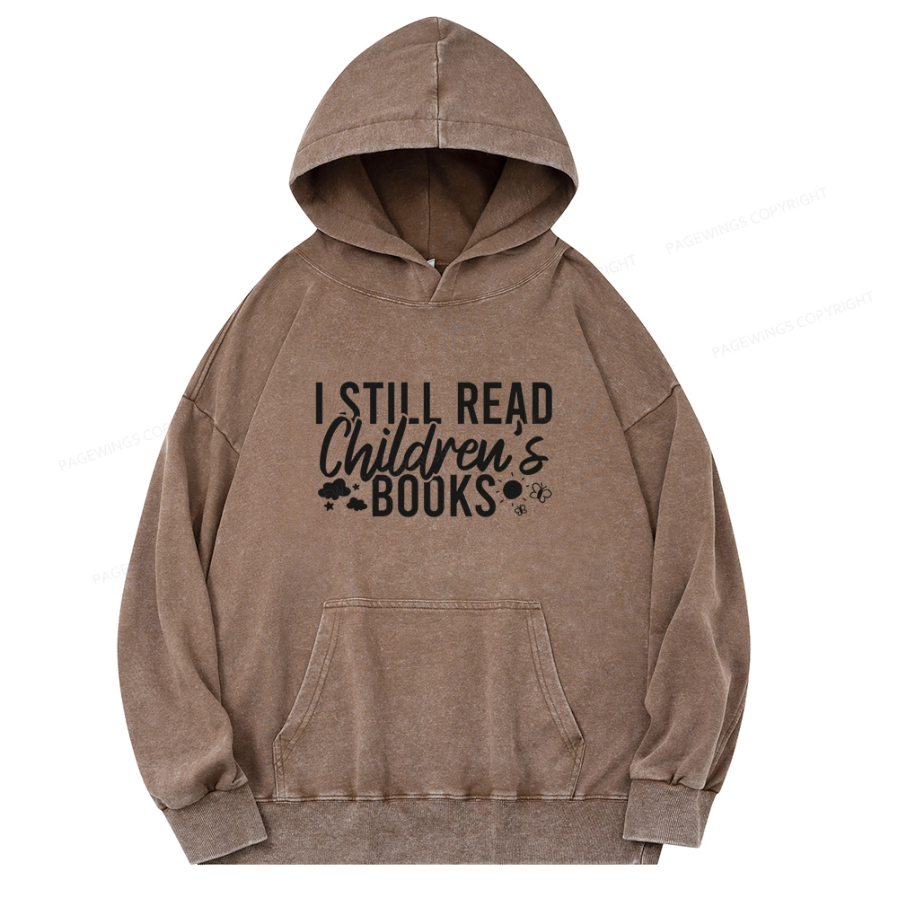 Pagewings I Still Read Children's Books Unisex Washed Hoodie