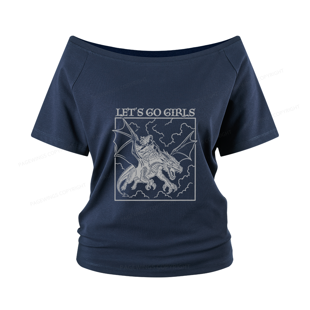 Pagewing Let's Go Girls Women Off Shoulder T-shirts