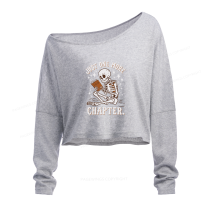 Pagewings Just One More Chapter Halloween Skeleton Slouchy Long Sleeve Off Shoulder T-shirt