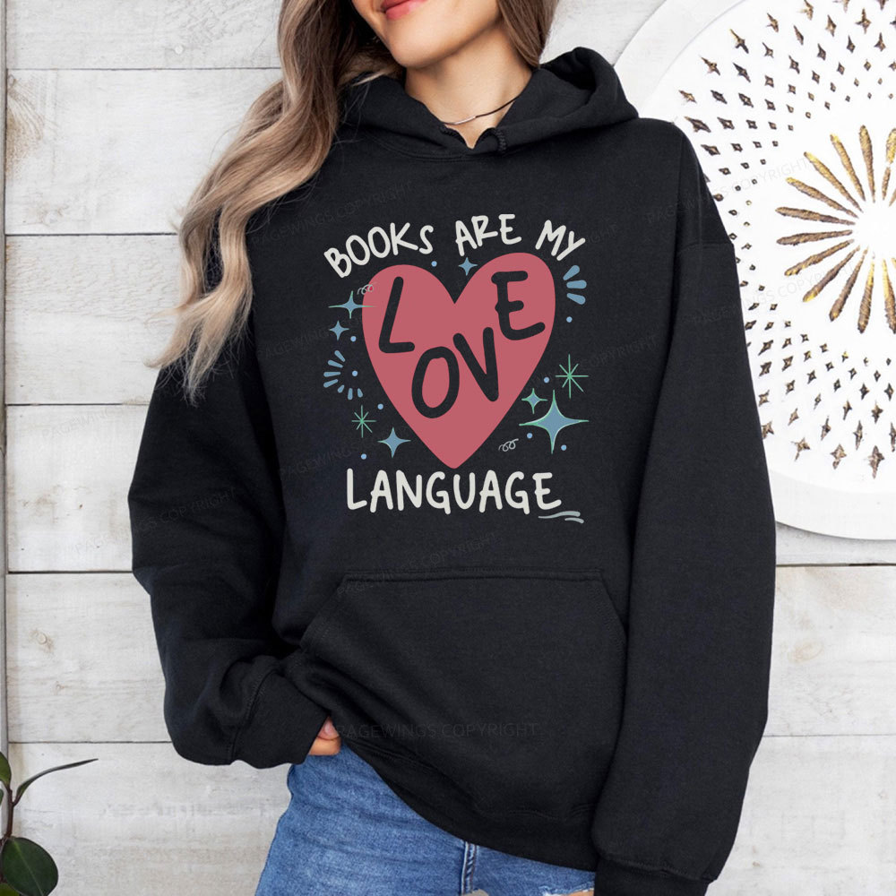 Pagewing Books Are My Love Language Unisex Classic Hoodie