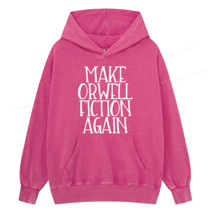 Pagewings Make Orwell Fiction Again  Unisex Washed Hoodie