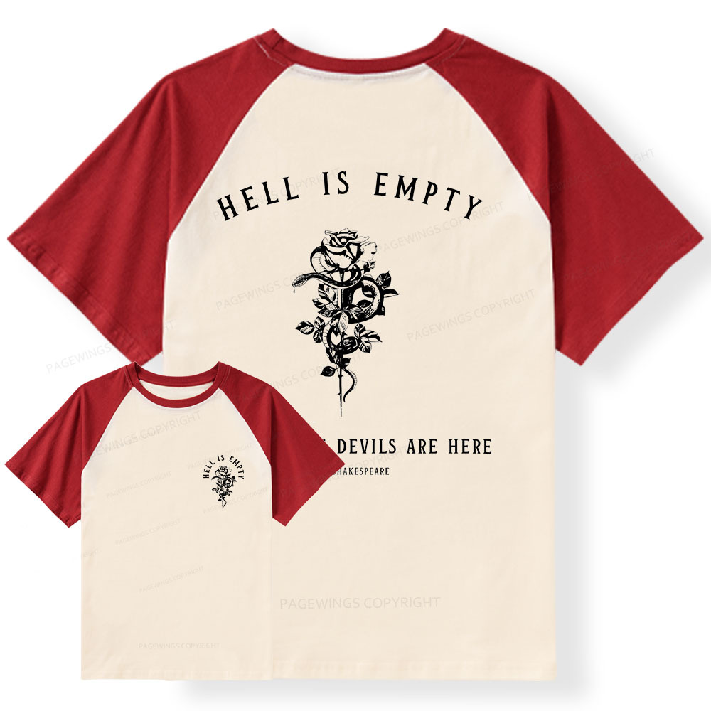 Pagewings Hell Is Empty And All The Devils Are Here Raglan T-shirt