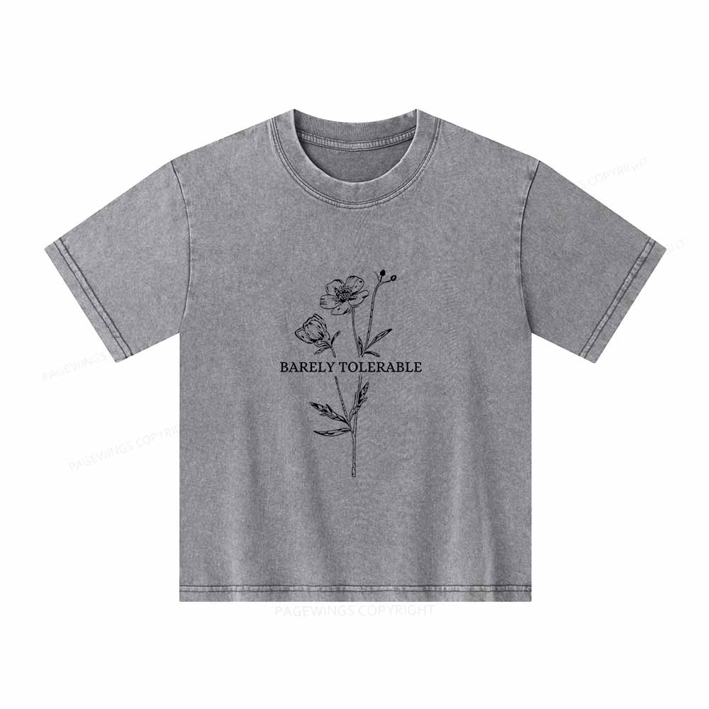 Pagewings Barely Tolerable Unisex Kids Washed T-shirt