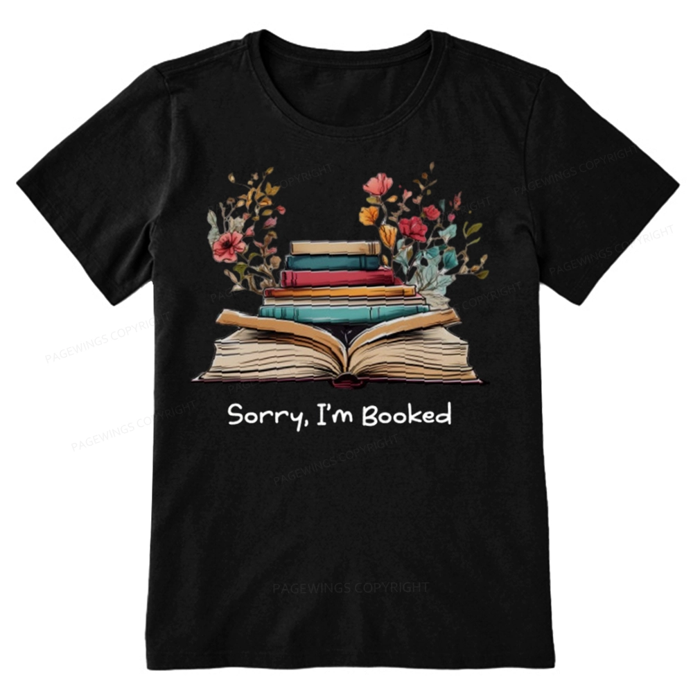 Pagewings Sorry I'm Booked Unisex Classic T-shirt