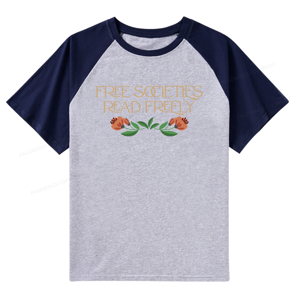 Pagewings Free Societies Read Freely Shirt Raglan T-shirt