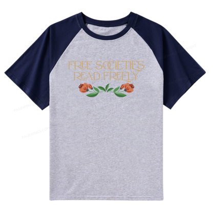 Pagewings Free Societies Read Freely Shirt Raglan T-shirt