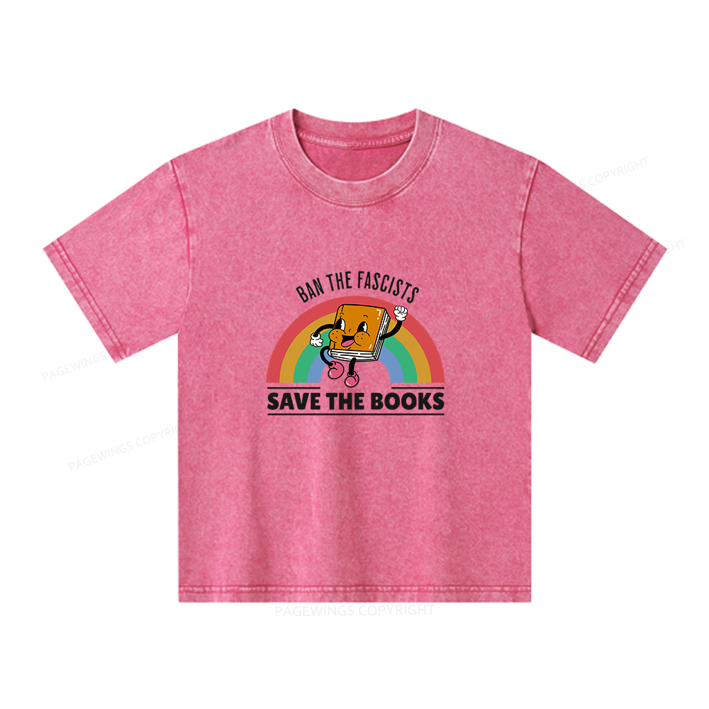 Pagewings Ban The Fascists Save The Books Shirt Unisex Kids Washed T-shirt