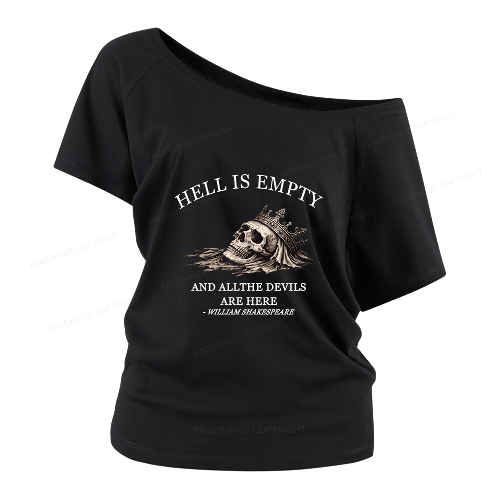 Pagewing Hell Is Empty And All The Devils Are Here Women Off Shoulder T-shirts
