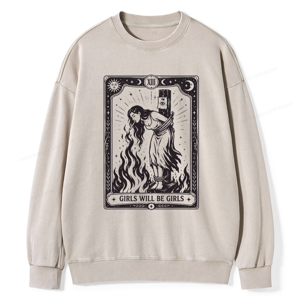 Pagewings Girls Will Be Girls Unisex Washed Sweatshirt