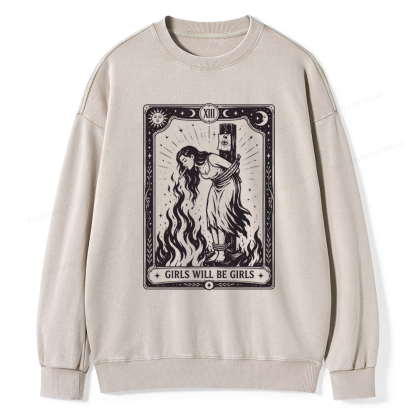 Pagewings Girls Will Be Girls Unisex Washed Sweatshirt