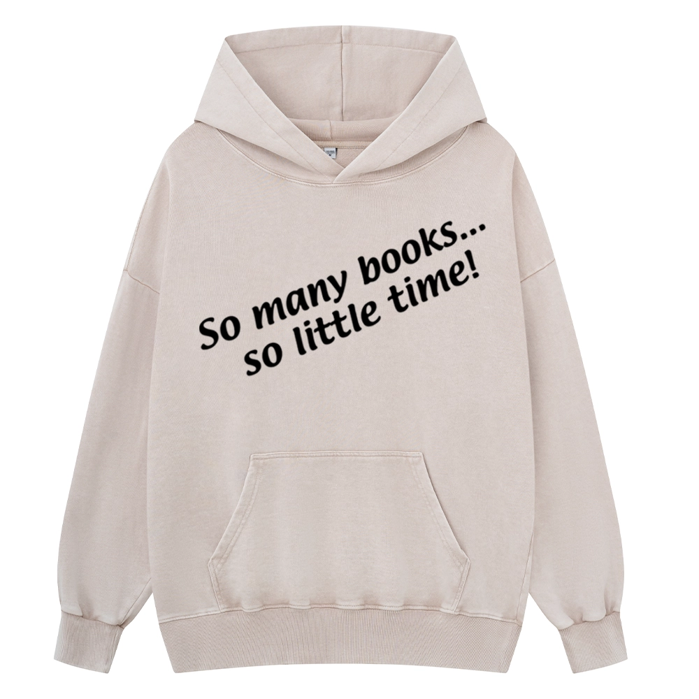 Pagewings So Many Books So Little Time Unisex Washed Hoodie