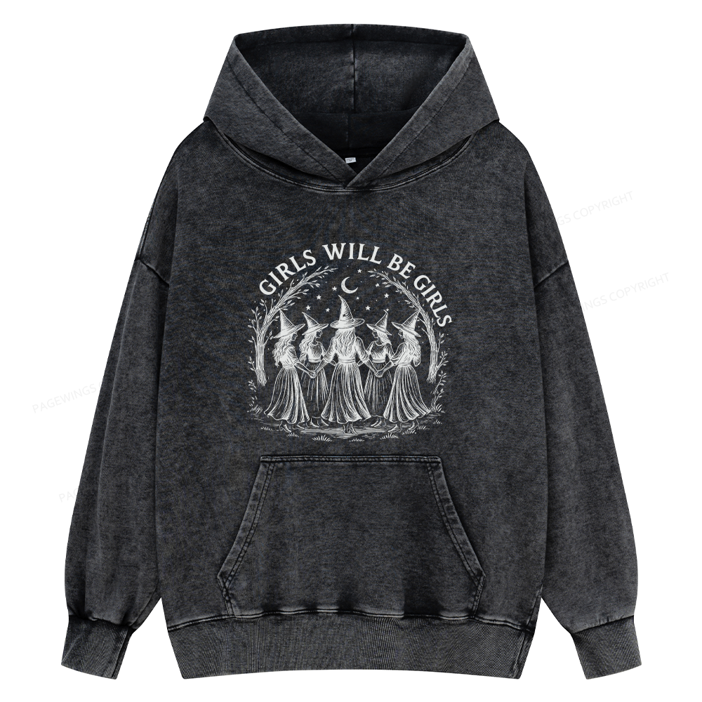 Pagewings Girls Will Be Girls Unisex Washed Hoodie