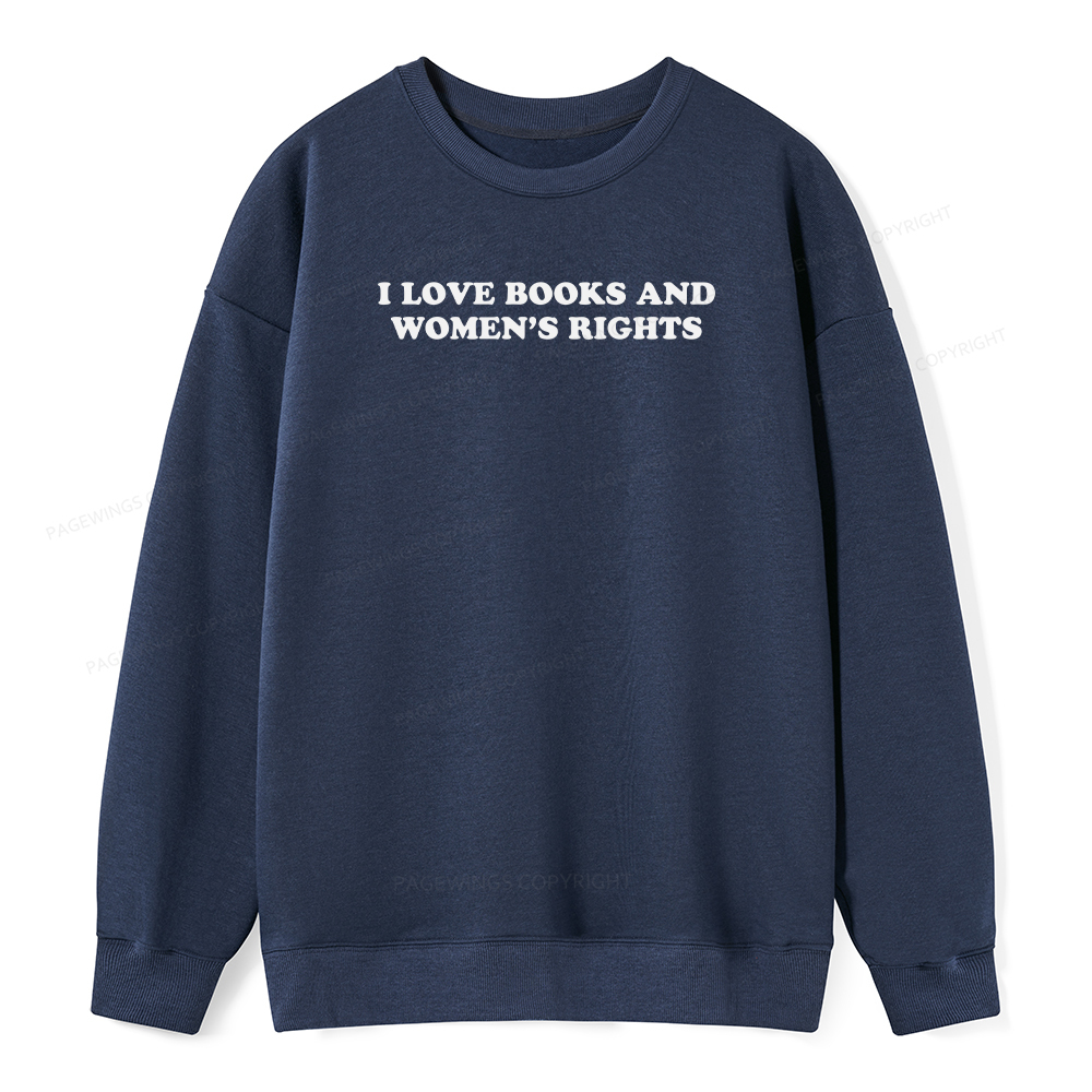 Pagewings I Love Books And Women's Rights Unisex Classic Sweatshirt