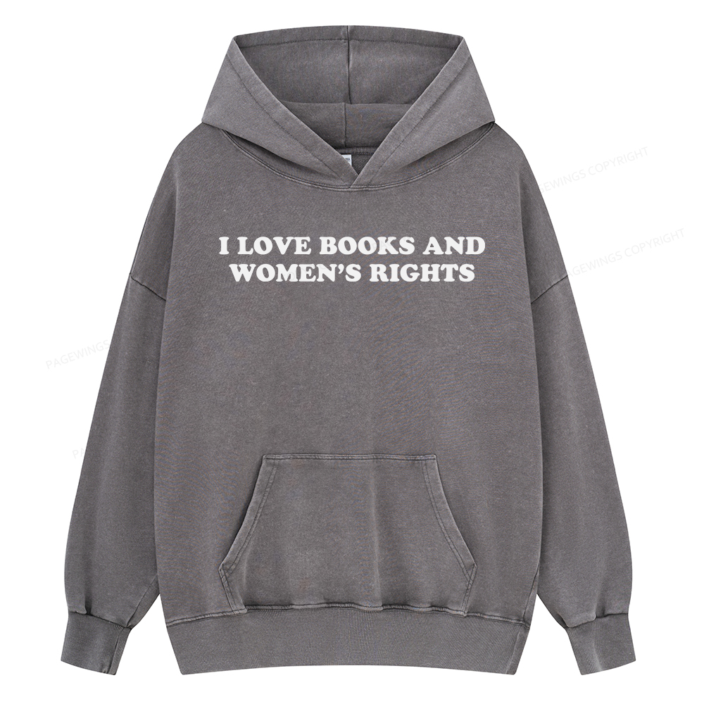 Pagewings I Love Books And Women's Rights Unisex Washed Hoodie