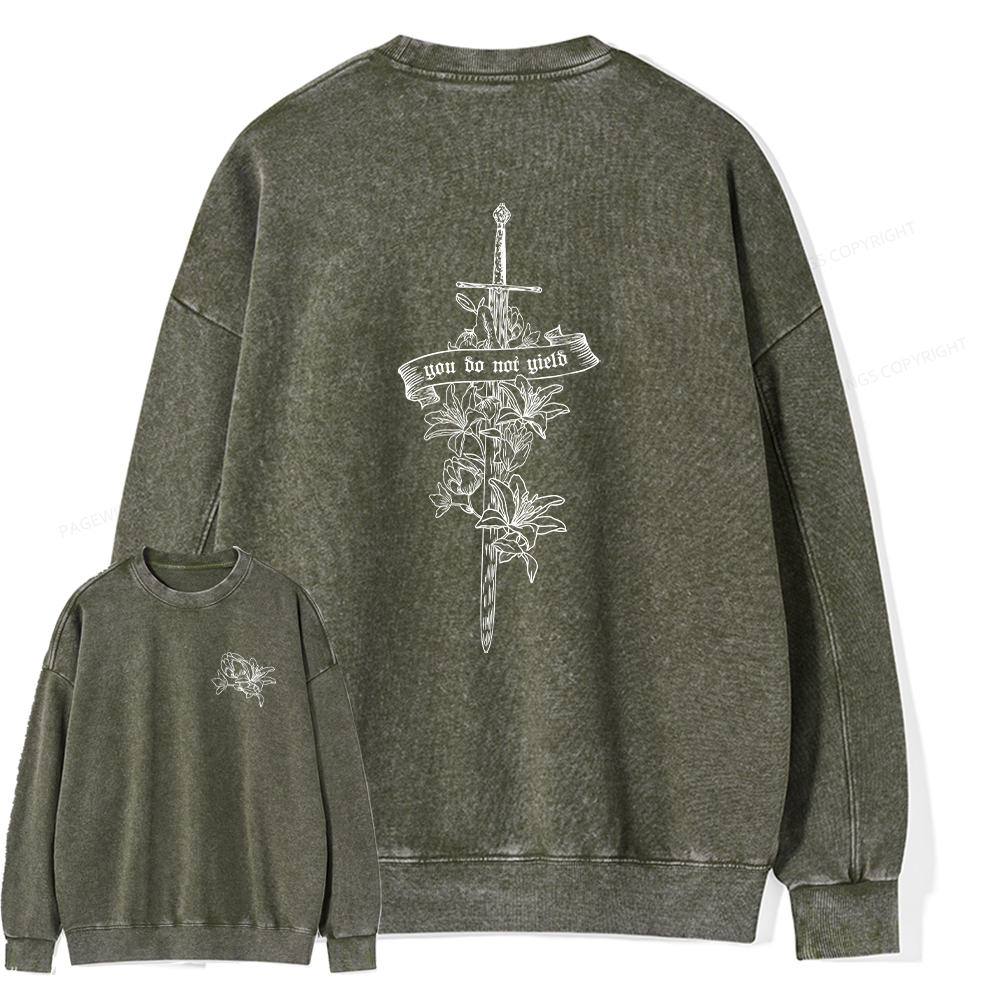 Pagewings You Do Not Yield Unisex Washed Sweatshirt