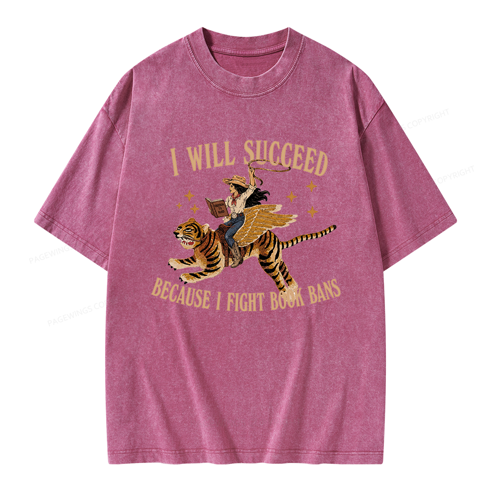 Pagewings I Will Succeed Unisex Washed T-shirt