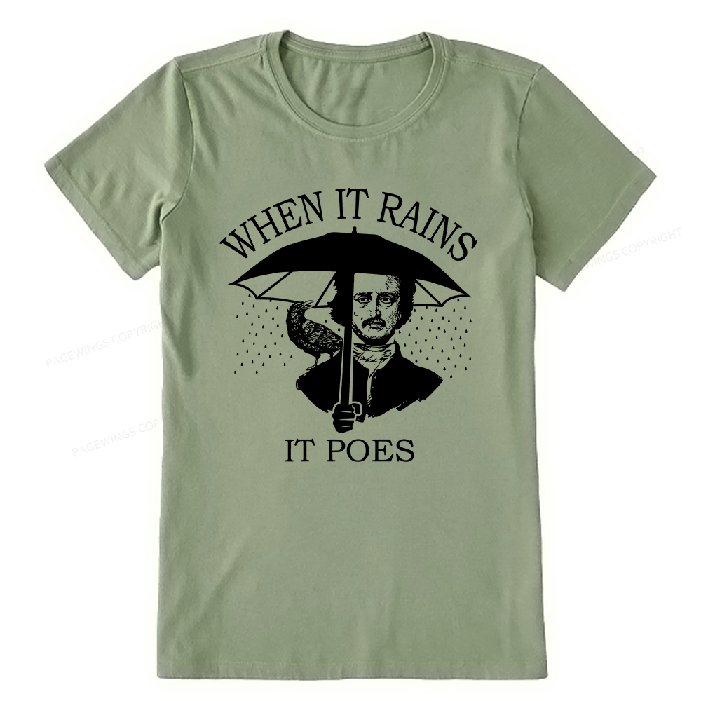 Pagewings When It Rains It Poes Unisex Classic T-shirt