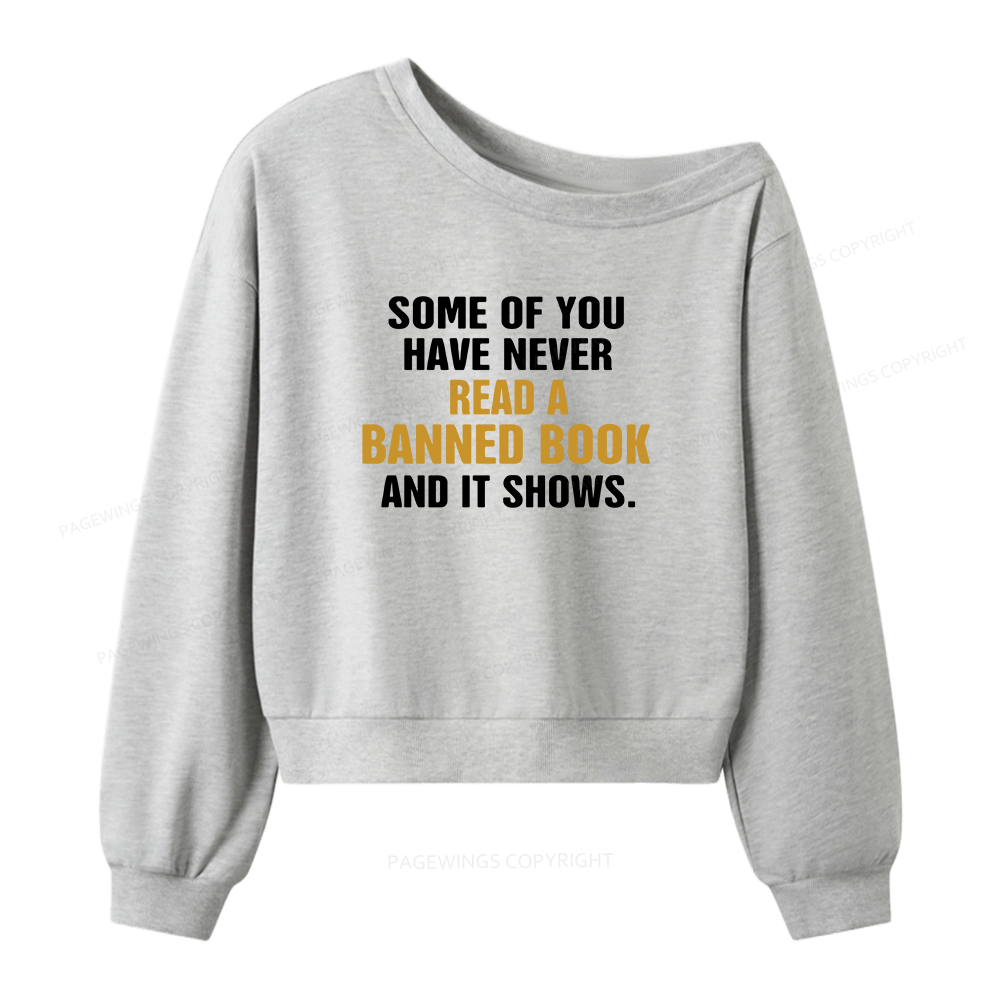 Pagewings Read Banned Books Women Off Shoulder Sweatshirt