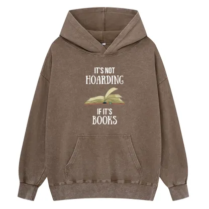 Pagewings It's Not Hoarding If It's Books Unisex Washed Hoodie