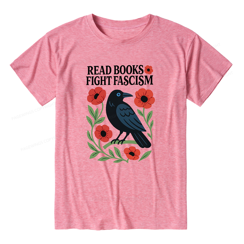 Pagewings Read Books Fight Fascism Unisex Heather T-Shirt
