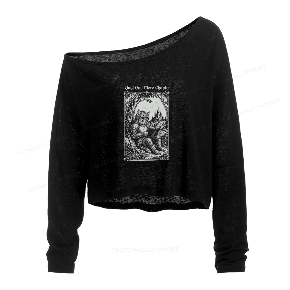 Pagewings Just One More Chapter Slouchy Long Sleeve Off Shoulder T-shirt