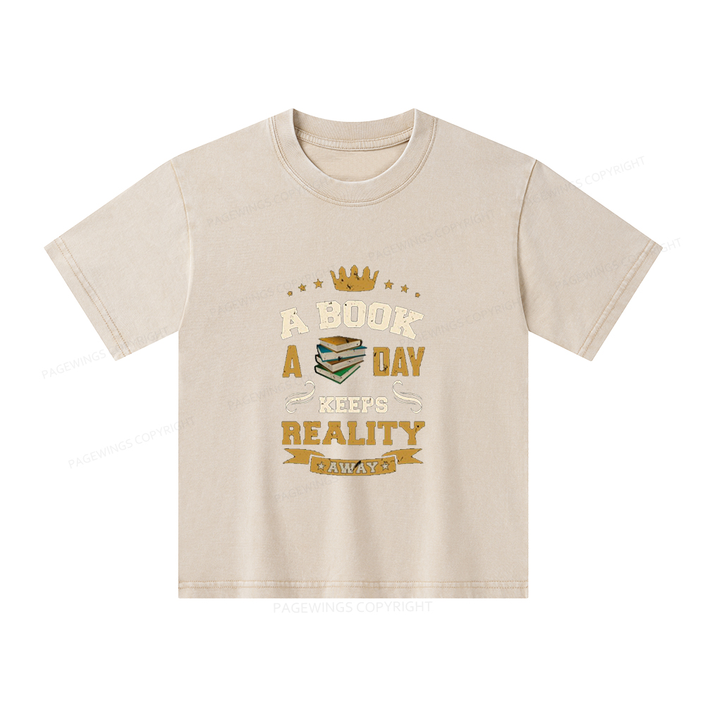 Pagewings A Book A Day Keeps Reality Away Unisex Kids Washed T-shirt