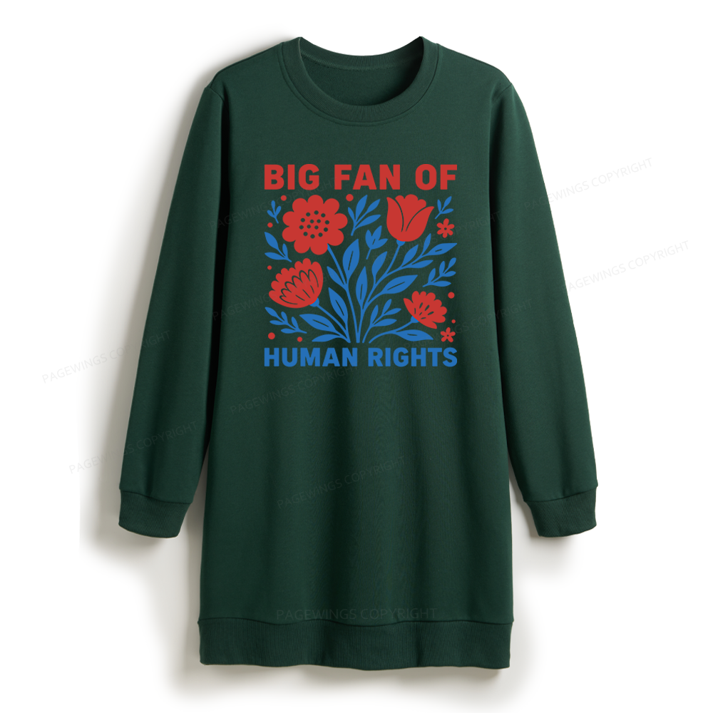 Pagewings Big Fan Of Human Rights Sweatshirt Dress