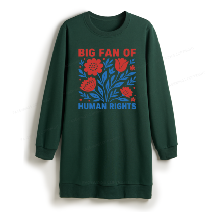 Pagewings Big Fan Of Human Rights Sweatshirt Dress