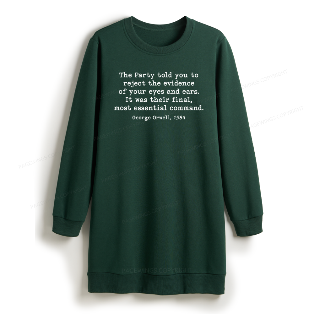 Pagewings It Was Their Final Most Essential Command Sweatshirt Dress