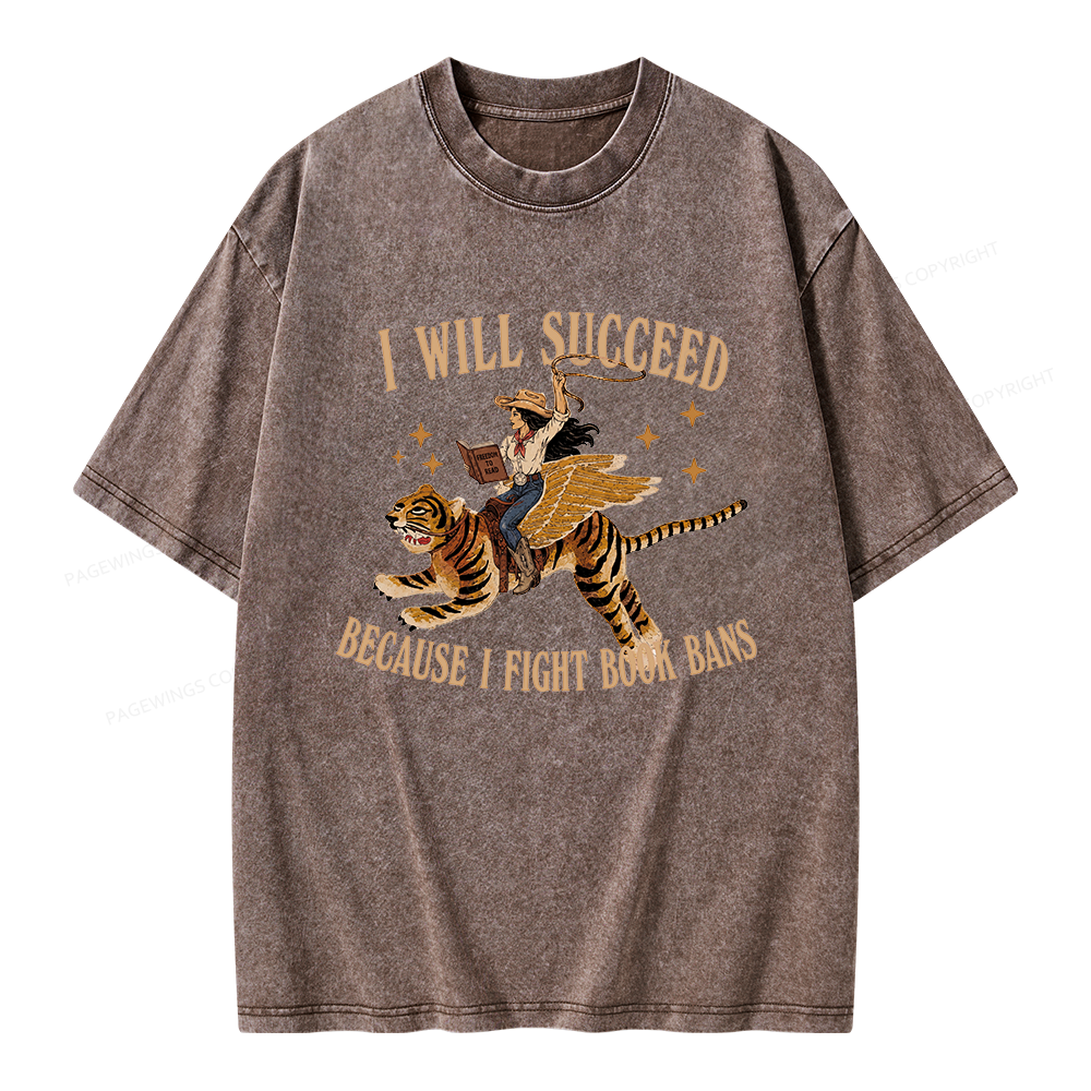 Pagewings I Will Succeed Unisex Washed T-shirt