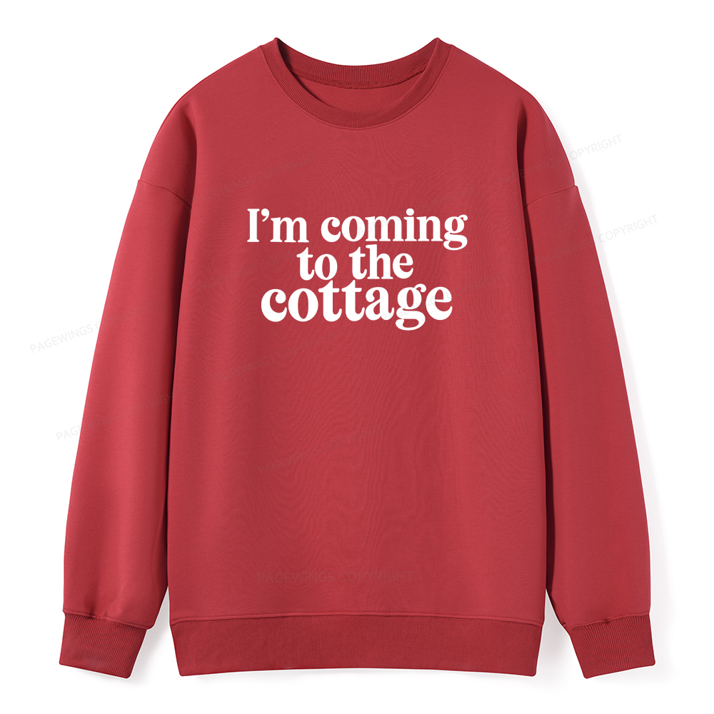 Pagewings I'm Coming To The Cottage Unisex Classic Sweatshirt