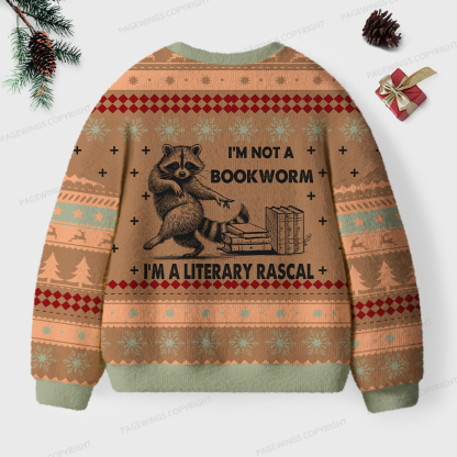 Pagewings I'm Not A Bookworm I'm A Literary Rascal Unisex Ugly Knit Sweatshirt