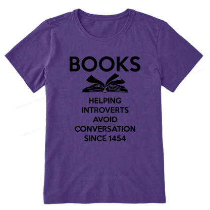 Pagewings Books Helping Introverts Avoid Conversation Since 1454 Unisex Classic T-shirt