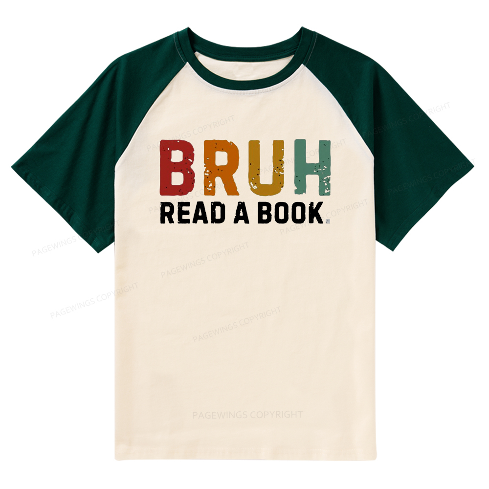 Pagewings Read A Book Bruh Raglan T-shirt