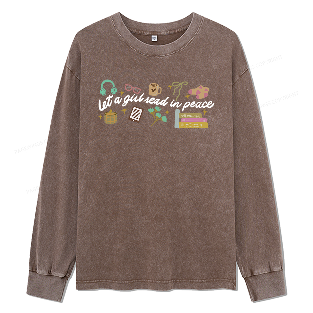 Pagewings Let a Girl Read in Peace Unisex Washed Long Sleeve T-shirt