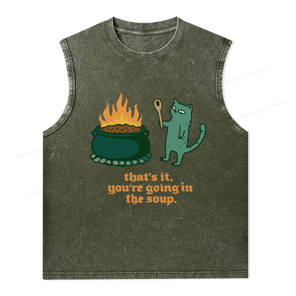 Pagewings You’re Going In The Soup Unisex Washed Tank Top