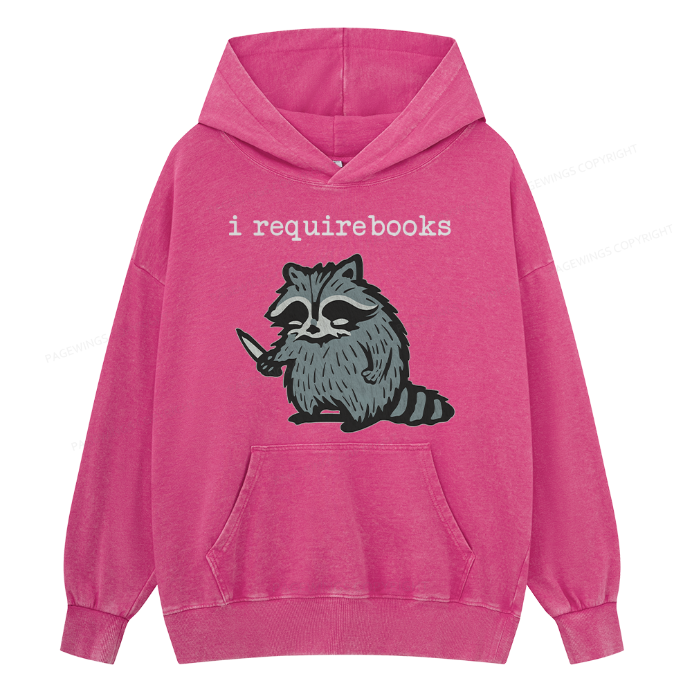 Pagewings I Require Books Unisex Washed Hoodie