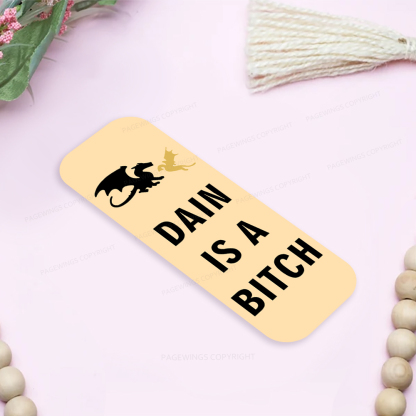 Pagewings Fourth Wing Dain Is A Bitch Bookmark