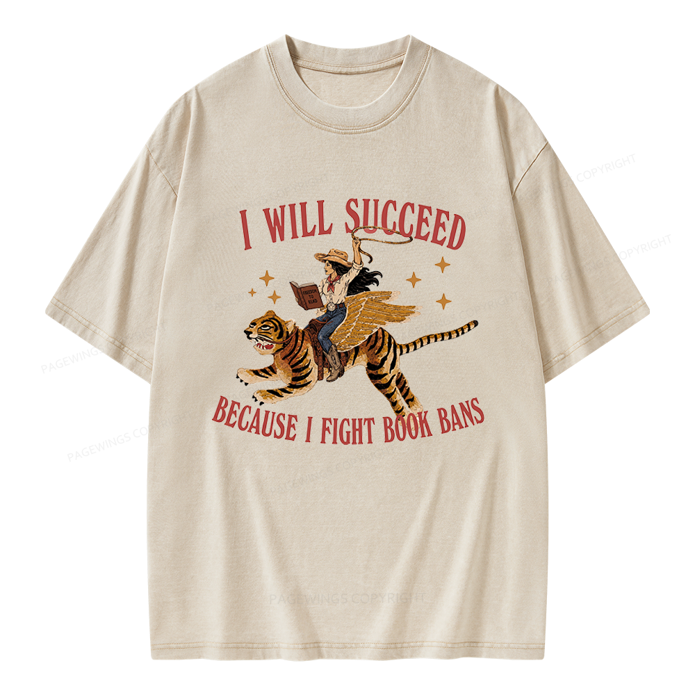 Pagewings I Will Succeed Unisex Washed T-shirt