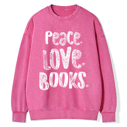 Pagewings Peace Love Books Unisex Washed Sweatshirt