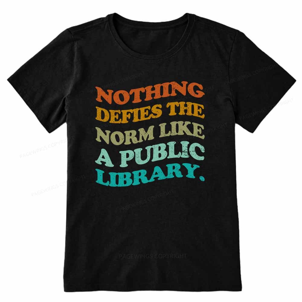 Pagewings Nothing defies the norm like a public library Unisex Classic T-shirt