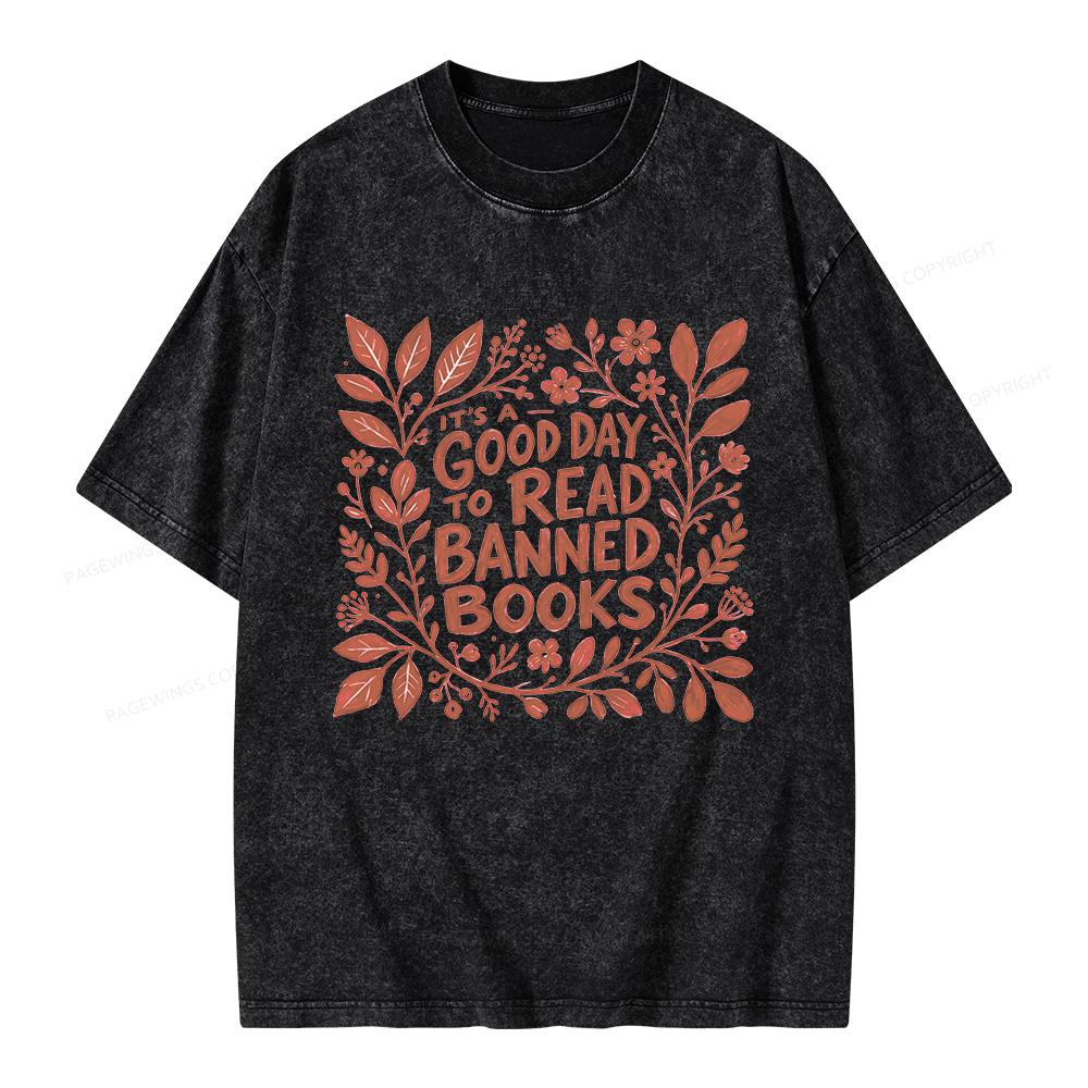 Pagewings It‘s A Good Day To Read Banned Books Unisex Washed T-shirt