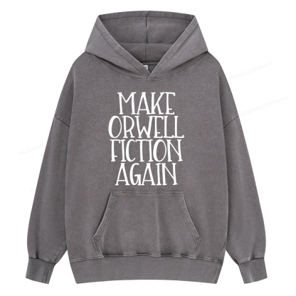 Pagewings Make Orwell Fiction Again  Unisex Washed Hoodie