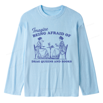 Pagewings Drag Queens Unisex Lightweight Long Sleeve T-Shirt