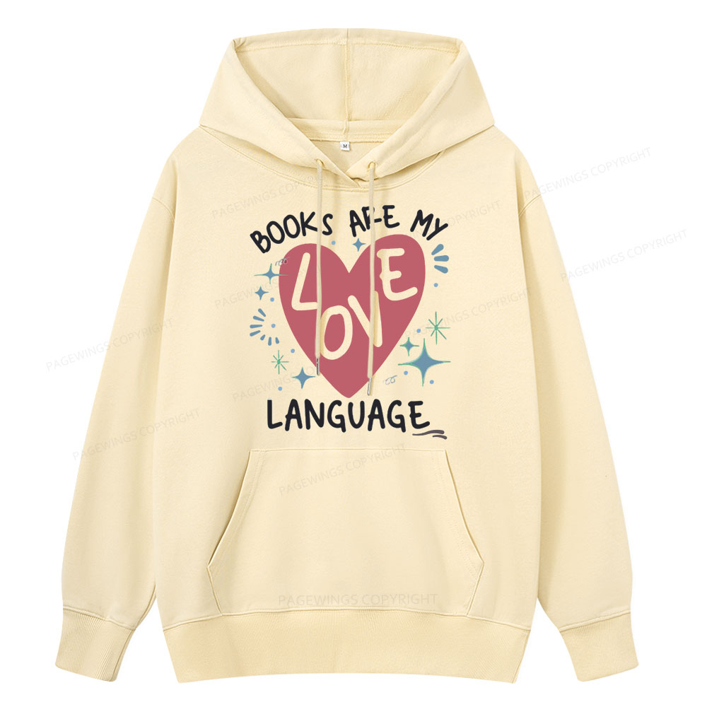 Pagewing Books Are My Love Language Unisex Classic Hoodie