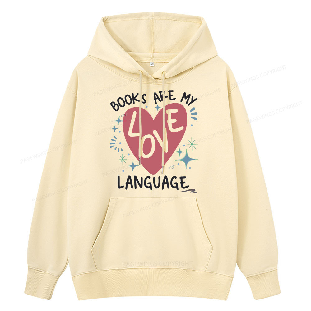 Pagewing Books Are My Love Language Unisex Classic Hoodie